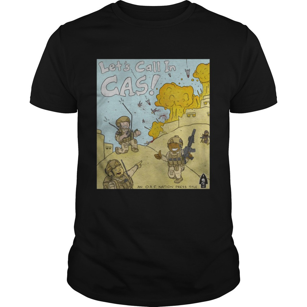 Lets Call In Cas Oaf Nation Press Title Shirt